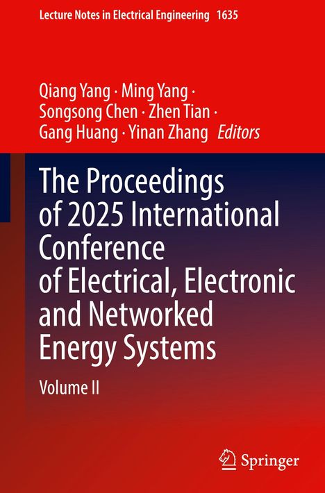 Text: "The Proceedings of 2025 International Conference of Electrical, Electronic and Networked Energy Systems, Volume II." Cover ist rot.
