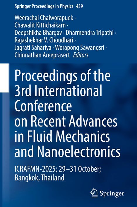 Titel: "Proceedings of the 3rd International Conference on Recent Advances in Fluid Mechanics and Nanoelectronics". Konferenzdetails: ICRAFMN-2025; 29–31 Oktober; Bangkok, Thailand.