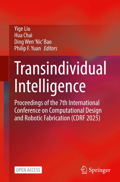 "Transindividual Intelligence" - Titel eines Fachbuchs, Autoren Yige Liu, Hua Chai, Ding Wen 'Nic' Bao, Philip F. Yuan, Springer unten.
