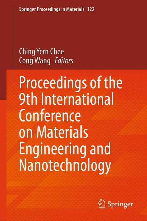Buchtitel: "Proceedings of the 9th International Conference on Materials Engineering and Nanotechnology".