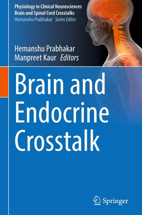Oben: Physiologie und klinische Neurowissenschaften, Hirn und Rückenmark. Titel: "Brain and Endocrine Crosstalk". Unten: Springer-Logo.