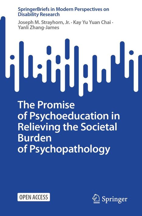 SpringerBriefs-Reihe, Titel über Psychoedukation und Psychopathologie. Autoren: Strayhorn, Chai, Zhang-James. Blau-weißes Design.