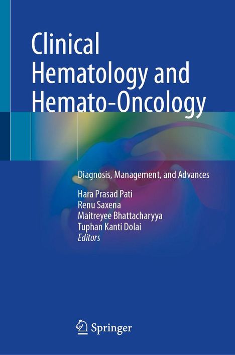 "Clinical Hematology and Hemato-Oncology", bunte Hintergründe, Herausgeber: Hara Prasad Pati, Renu Saxena, Springer-Logo.