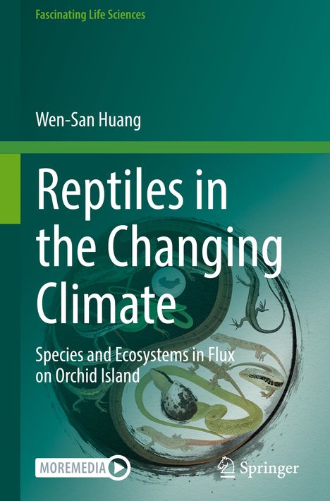 "Reptiles in the Changing Climate" von Wen-San Huang. Illustration: Reptilien kreisen um ein Ei. Logos unten.