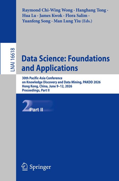 Auf blauem Hintergrund: "Data Science: Foundations and Applications", "30th Pacific-Asia Conference", "Proceedings, Part II".