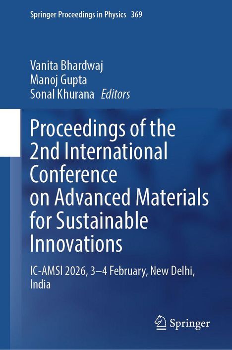 "Proceedings of the 2nd International Conference on Advanced Materials for Sustainable Innovations, IC-AMSI 2026."