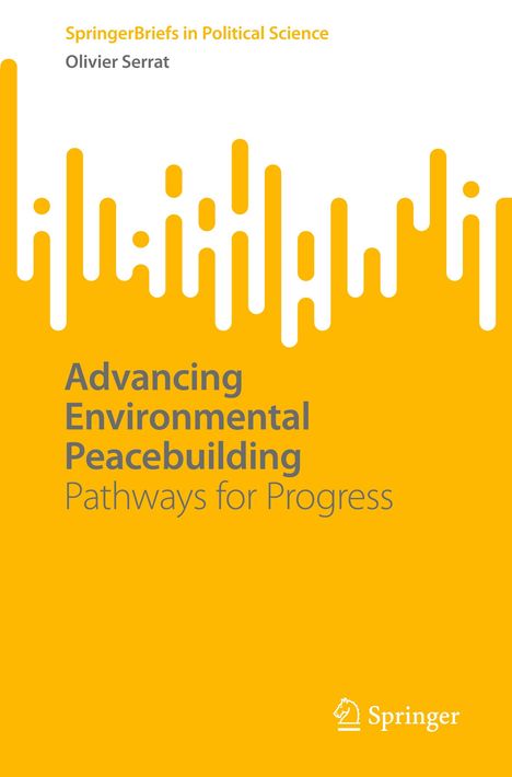 „Advancing Environmental Peacebuilding“, gelb-weißes Design mit grafischem Muster und Springer-Logo.