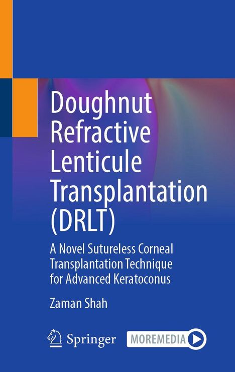 Der Text beschreibt eine medizinische Technik zur Transplantation ohne Nähte bei Keratokonus. Unten sind "Springer" und "MOREMEDIA" als Logos.