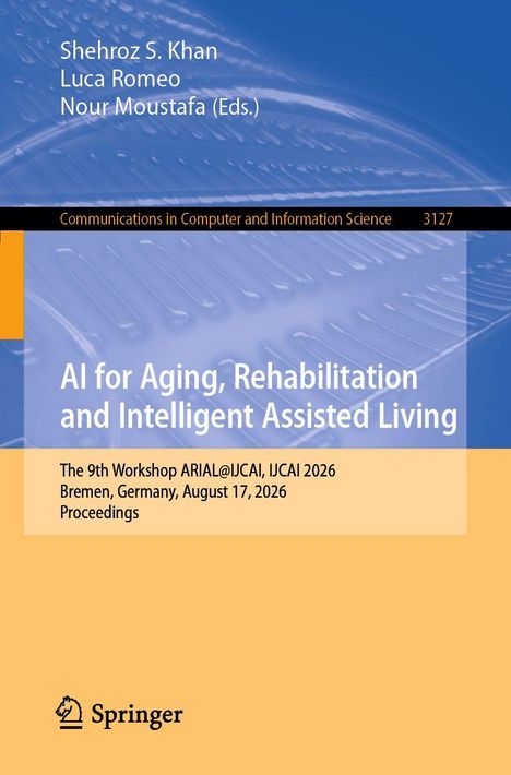 AI for Aging, Rehabilitation and Intelligent Assisted Living. Workshop, Bremen, Germany, August 17, 2026. Springer-Logo.