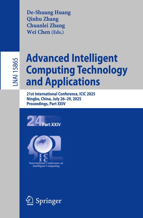 Advanced Intelligent Computing Technology and Applications. 21st Conference, ICIC 2025, Ningbo, China, July 26–29, 2025. Springer Logo.