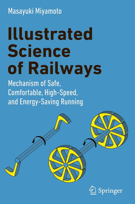 Titel: Illustrated Science of Railways. Beschreibung eines Eisenbahnmechanismus. Zwei illustrierte Räder mit Achse.
