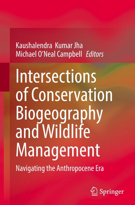 „Intersections of Conservation Biogeography and Wildlife Management“ in weißen Buchstaben auf rotem und buntem Hintergrund.