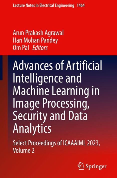 "Advances of Artificial Intelligence and Machine Learning in Image Processing, Security and Data Analytics." Roter und blauer Hintergrund.