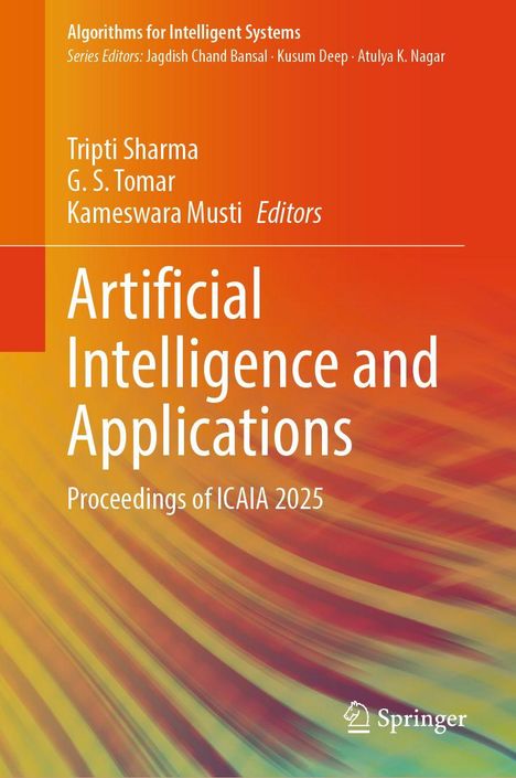 „Artificial Intelligence and Applications: Proceedings of ICAIA 2025“. Orange-gelbes abstraktes Design mit Springer-Logo.