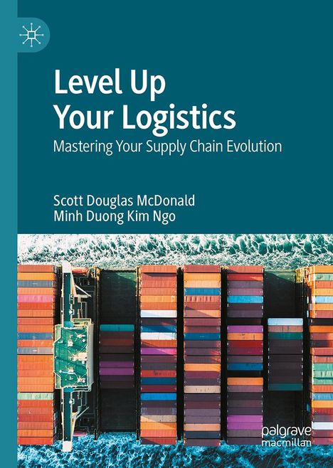 Scott Mcdonald: Level Up Your Logistics, Buch