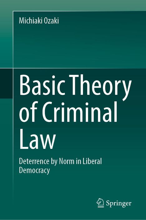 Michiaki Ozaki: Basic Theory of Criminal Law, Buch