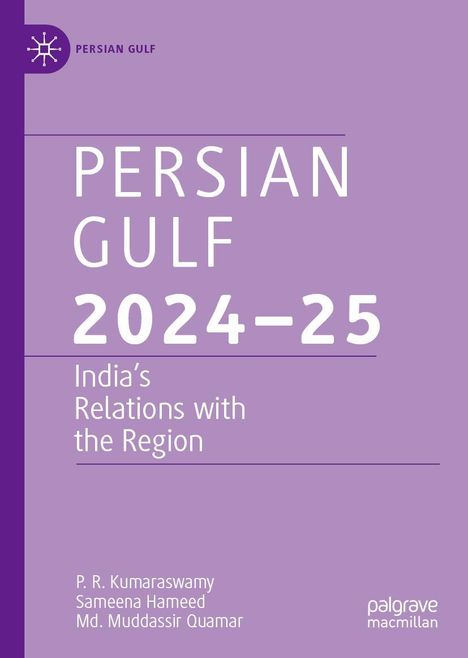 P. R. Kumaraswamy: Persian Gulf 2024-25, Buch