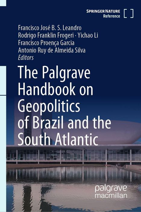 "The Palgrave Handbook on Geopolitics of Brazil and the South Atlantic" mit Bild eines modernen Gebäudes und Wasserreflexion.
