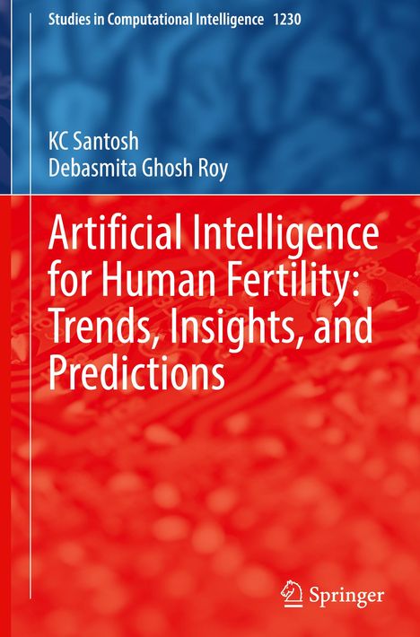 Der Titel lautet "Artificial Intelligence for Human Fertility: Trends, Insights, and Predictions". Oben blau, unten rot.