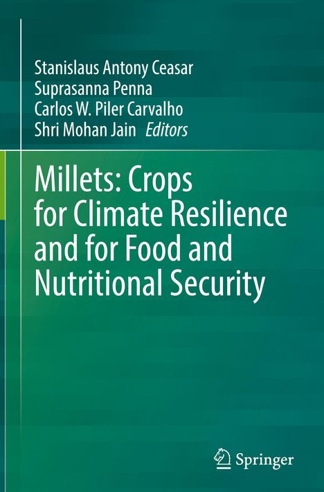 Titel: „Millets: Crops for Climate Resilience and for Food and Nutritional Security“. Grüne Hintergrundgestaltung.