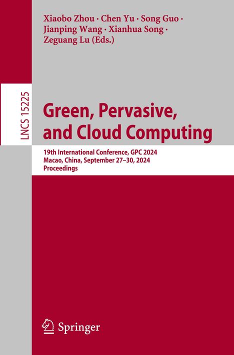 Titel: "Green, Pervasive, and Cloud Computing". Konferenz in Macao, September 27–30, 2024. Verlag: Springer-Logo unten links.