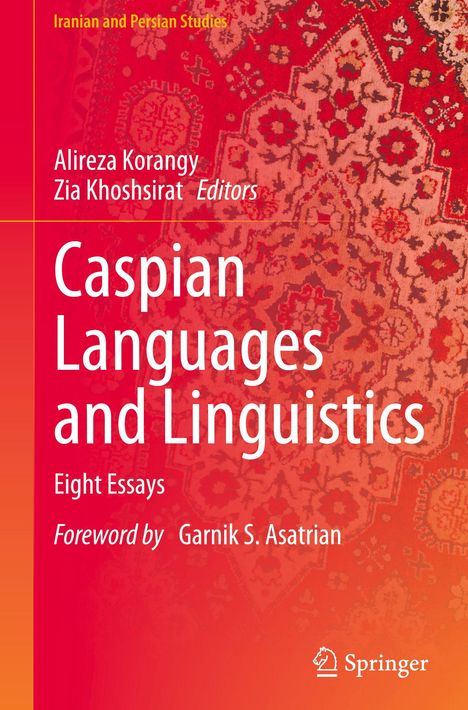Titel: "Caspian Languages and Linguistics"; Autoren: Alireza Korangy, Zia Khoshsirat. Roter Hintergrund mit Teppichmuster.