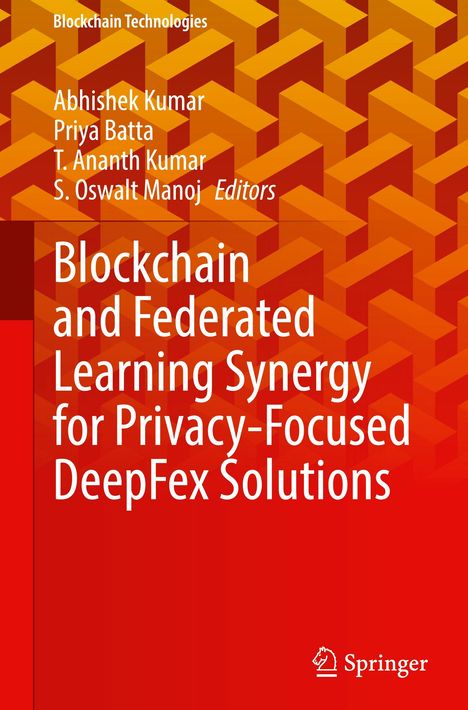 Titeltext: "Blockchain and Federated Learning Synergy for Privacy-Focused DeepFex Solutions". Rotes, geometrisches Muster im Hintergrund.