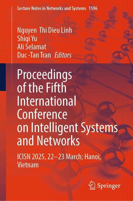 Vor einem orangefarbenen Hintergrund steht groß: "Proceedings of the Fifth International Conference on Intelligent Systems and Networks". Unten steht: "ICISN 2025, 22–23 March; Hanoi, Vietnam". Links oben sind Namen von Editoren gelistet.