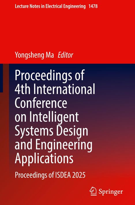"Proceedings of 4th International Conference on Intelligent Systems Design and Engineering Applications" vor rotem Hintergrund.