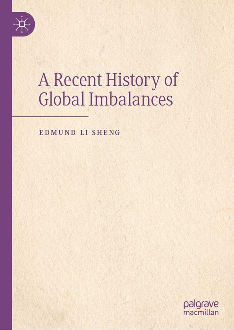 Titel: "A Recent History of Global Imbalances" von Edmund Li Sheng. Links ein lilafarbener Streifen mit einem Logo.
