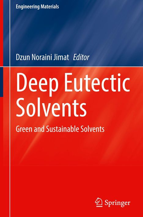 Deep Eutectic Solvents, Green and Sustainable Solvents. Blau-roter Hintergrund, Springer-Logo unten rechts.