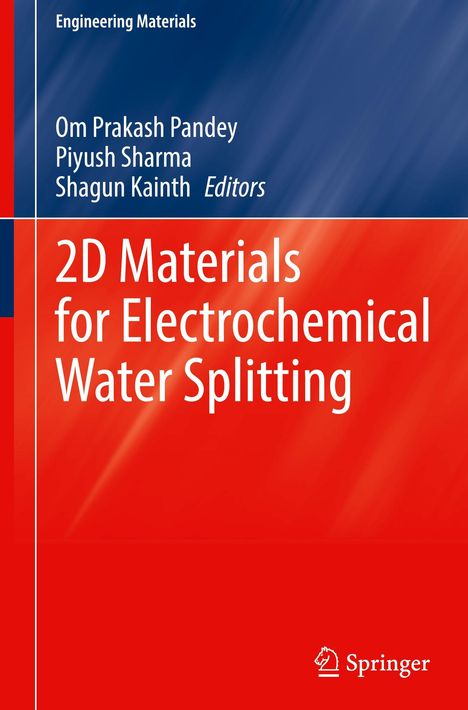 "2D Materials for Electrochemical Water Splitting", Om Prakash Pandey und weitere, blauer und roter Hintergrund.