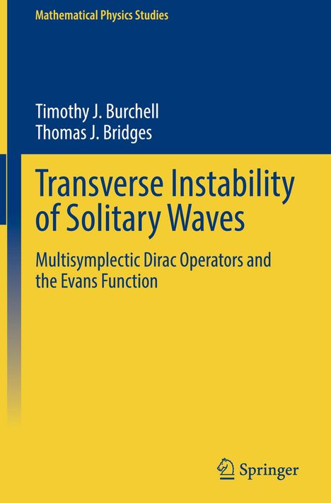 Titel: Transverse Instability of Solitary Waves. Autoren: Timothy J. Burchell, Thomas J. Bridges. Logo unten rechts.