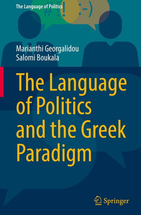Titel: "The Language of Politics and the Greek Paradigm". Autoren: Marianthi Georgalidou, Salomi Boukala. Springer-Logo unten.