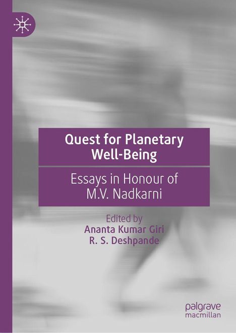 „Quest for Planetary Well-Being: Essays in Honour of M.V. Nadkarni“. Lila Banner auf grauem Hintergrund. Logo oben links.