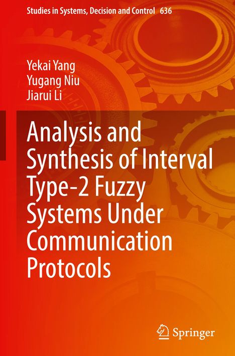 "Analysis and Synthesis of Interval Type-2 Fuzzy Systems Under Communication Protocols". Zahnräder im Hintergrund.