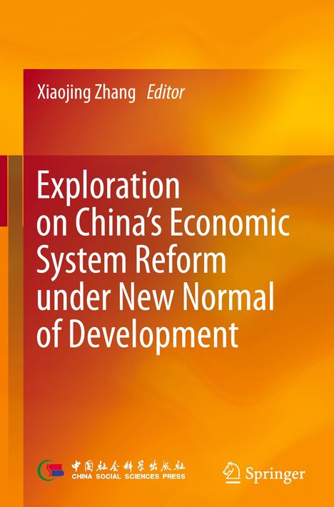 "Exploration on China's Economic System Reform under New Normal of Development" auf orangefarbenem Hintergrund.