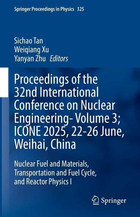 Springer Proceedings in Physics 325. Herausgeber: Sichao Tan, Weiqiang Xu, Yanyan Zhu. Blaues Cover mit Springer-Logo.
