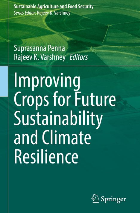 "Improving Crops for Future Sustainability and Climate Resilience" über einem Luftbild von Feldern, Springer-Logo unten.