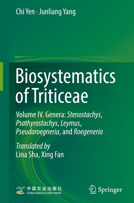 Text: "Biosystematics of Triticeae. Volume IV. Genera: Stenostachys, Psathyrostachys, Leymus, Pseudoroegneria, Roegeneria."  
Unten links ein Logo von China Agriculture Press. Unten rechts das Springer-Logo. Grüne Farbverläufe im Hintergrund.