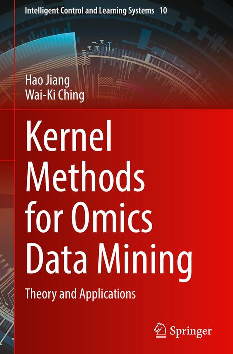 "Buchcover mit Text: 'Kernel Methods for Omics Data Mining: Theory and Applications'. Abstrakte technische Elemente."