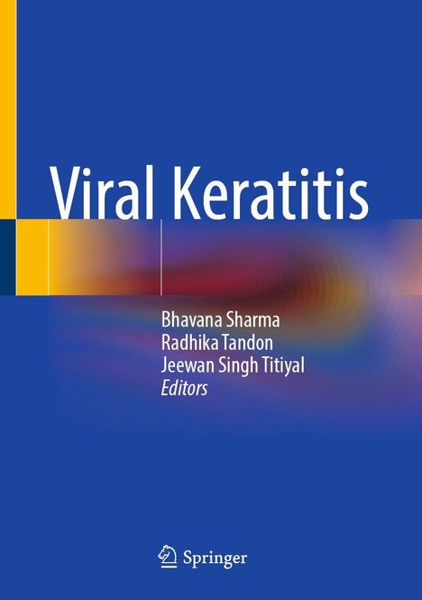 Titel "Viral Keratitis". Herausgeber: Bhavana Sharma, Radhika Tandon, Jeewan Singh Titiyal. Blaues Cover mit Farbverlauf.