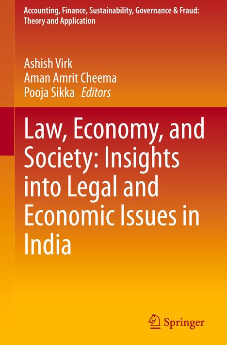 "Law, Economy, and Society: Insights into Legal and Economic Issues in India". Oben Namen der Herausgeber. Unten Springer-Logo.