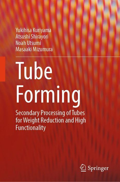 Titel: "Tube Forming". Autoren: Yukihisa Kuriyama, Atsushi Shirayori. Hintergrund: Rote, wellenförmige Muster.