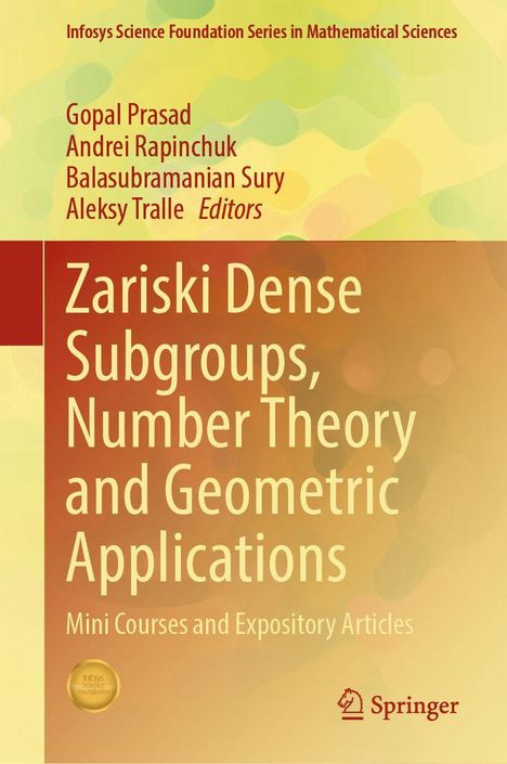 Titel: Zariski Dense Subgroups, Number Theory and Geometric Applications. Hintergrund in Gelb- und Rottönen.