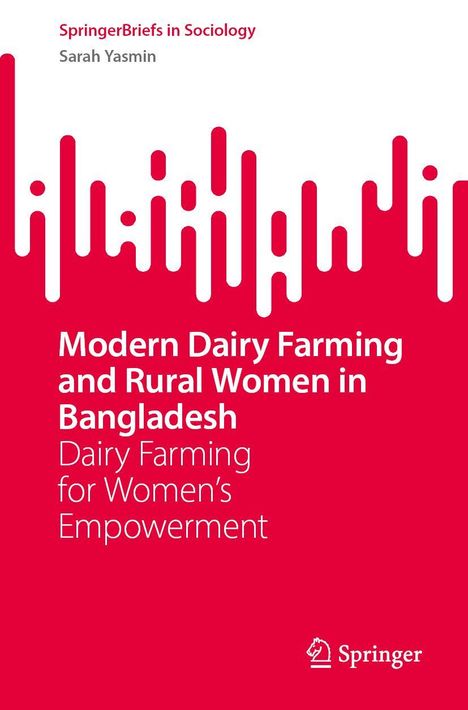 Sarah Yasmin: Modern Dairy Farming and Rural Women in Bangladesh, Buch