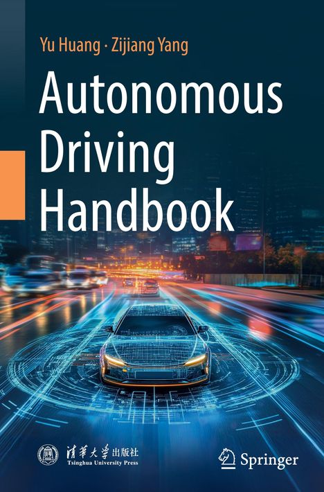 Titel: "Autonomous Driving Handbook" von Yu Huang und Zijiang Yang. Im Vordergrund steht ein futuristisches Auto.