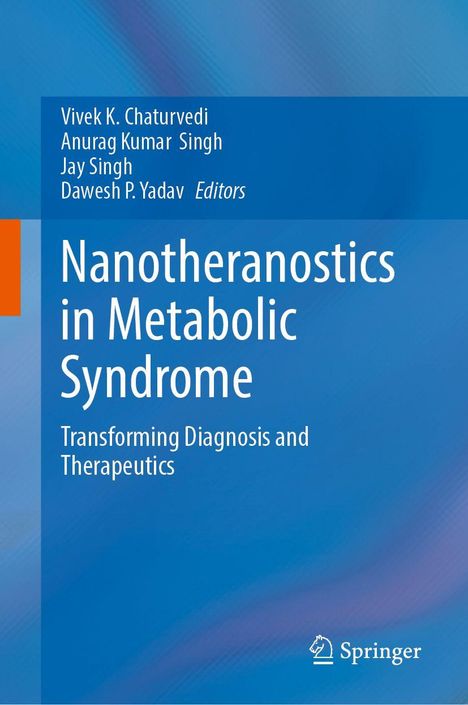 Nanotheranostics in Metabolic Syndrome: Transforming Diagnosis and Therapeutics. Blaues Design mit einem Springer-Logo.