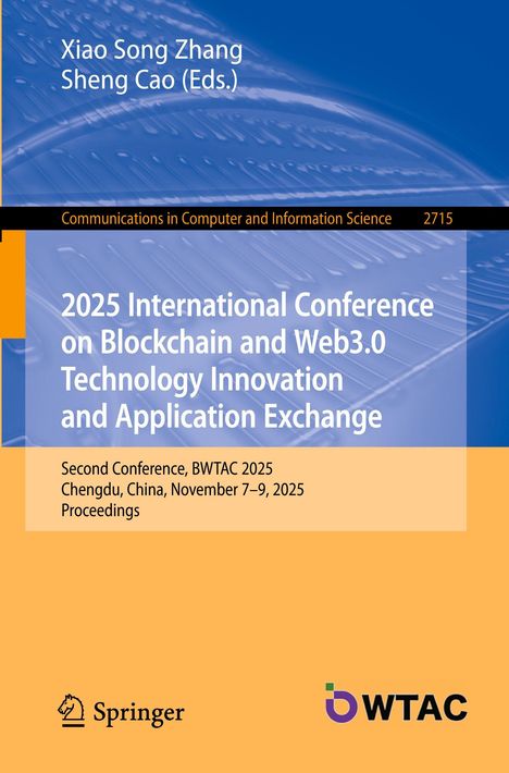 2025 Konferenz über Blockchain und Web3.0, 7.–9. November, Chengdu. Springer-Logo. WTAC-Logo.