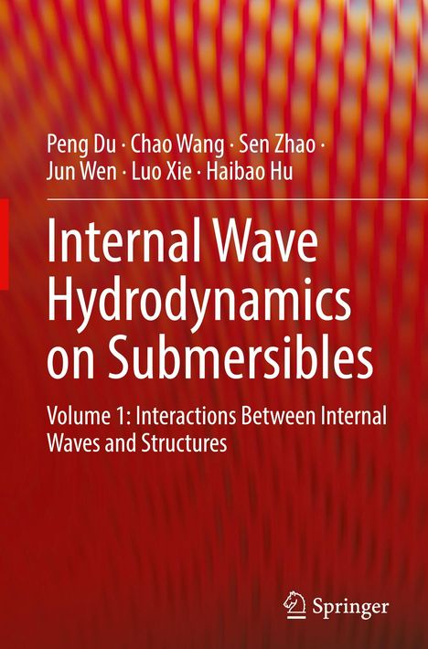 "Internal Wave Hydrodynamics on Submersibles," Autoren: Peng Du, Chao Wang, Sen Zhao. Rote, wellenartige Hintergrundgrafik.